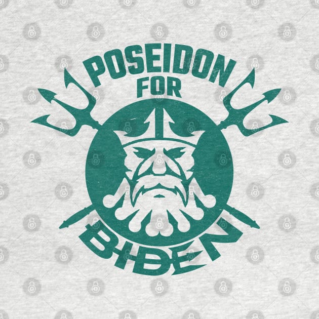 Poseidon For Biden by MZeeDesigns